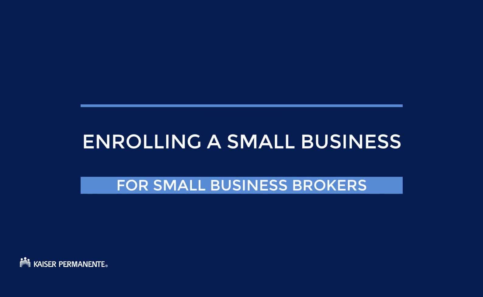 Enrolling a small business