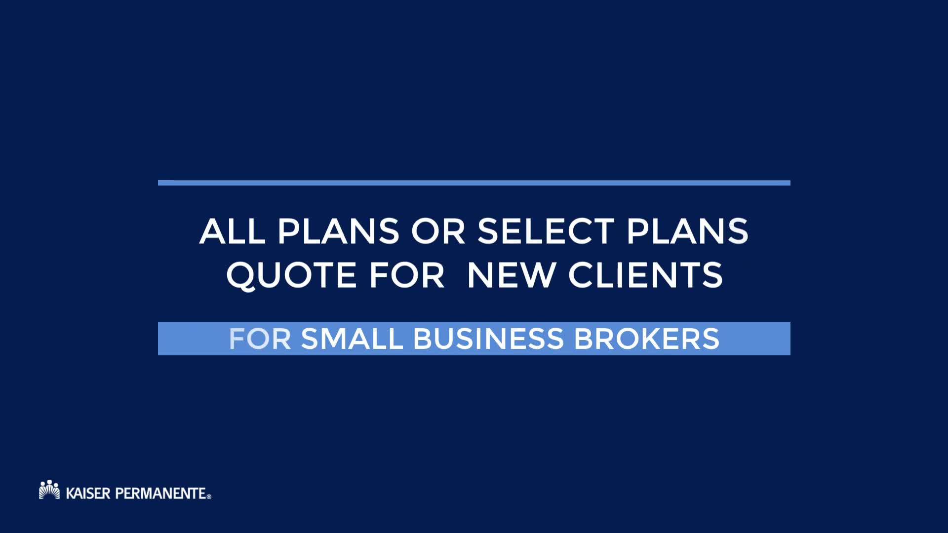 All plans or select plans quote for new clients