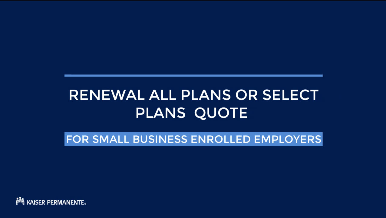 Renewal all plans or select plans quote