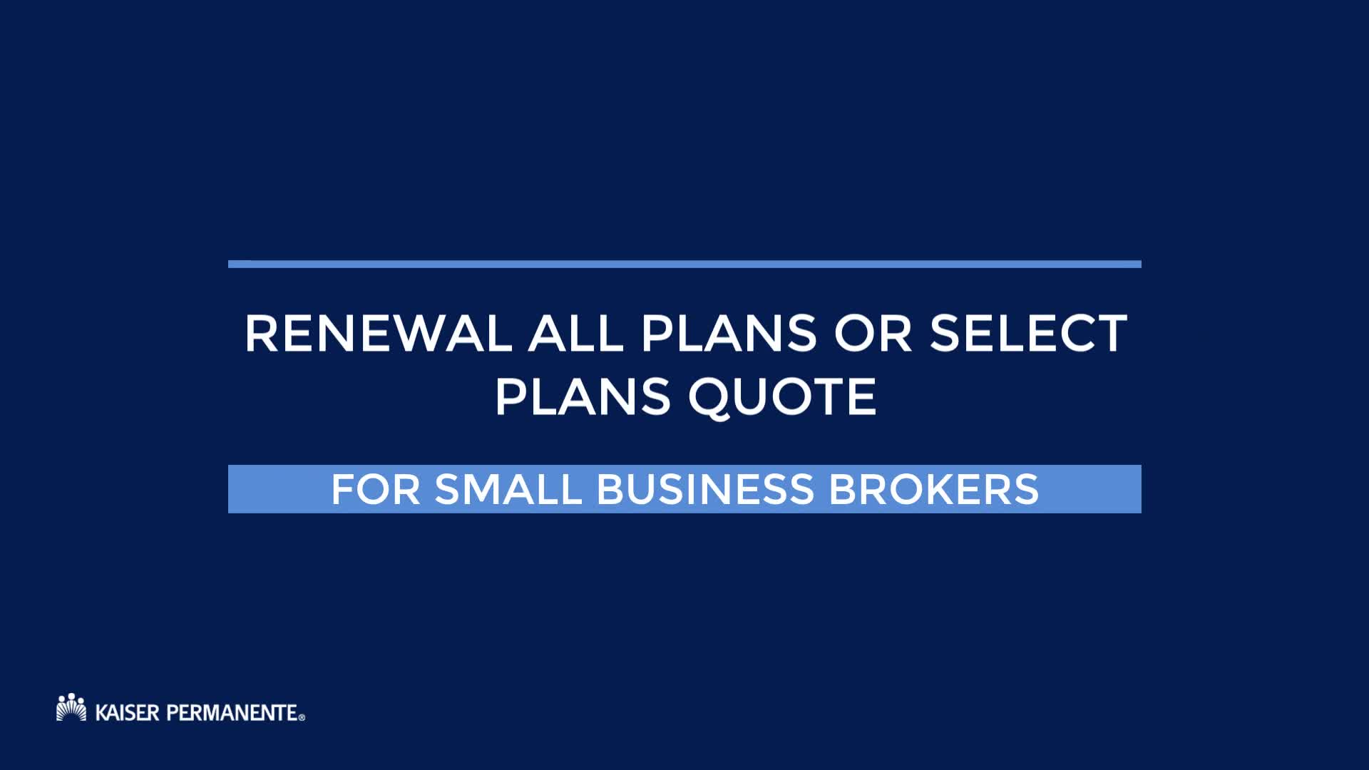 Renewal all plans or select plans quote
